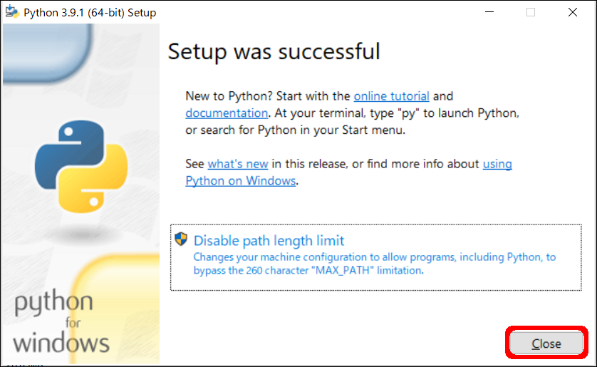 Pythonインストーラーの完了画面。「Setup was successful」と表示され、右下の「Close」ボタンが赤い枠で囲まれている